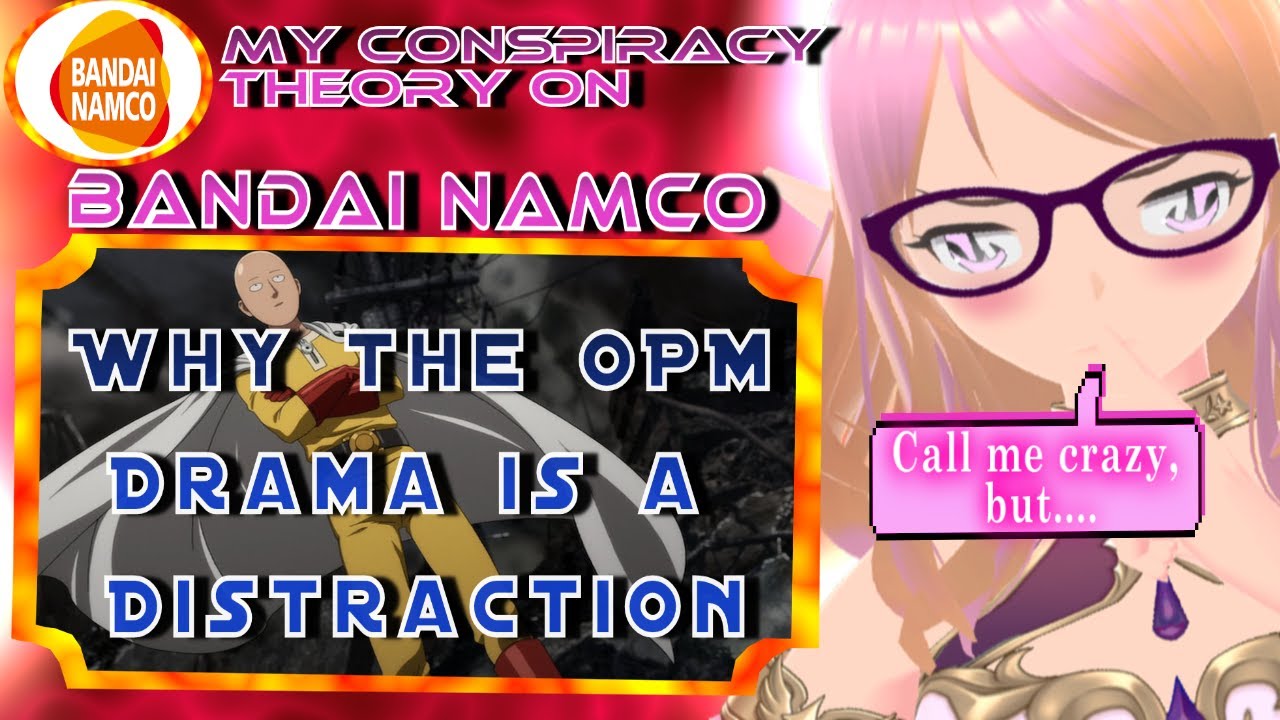 The Bandai Namco Conspiracy | Why the OPM Drama is a Distraction