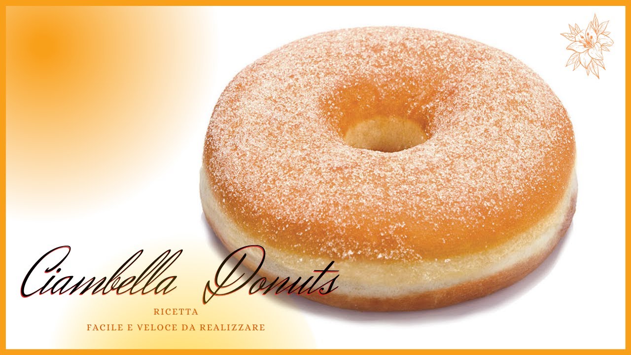 Ricetta Ciambelle Donut Americane.