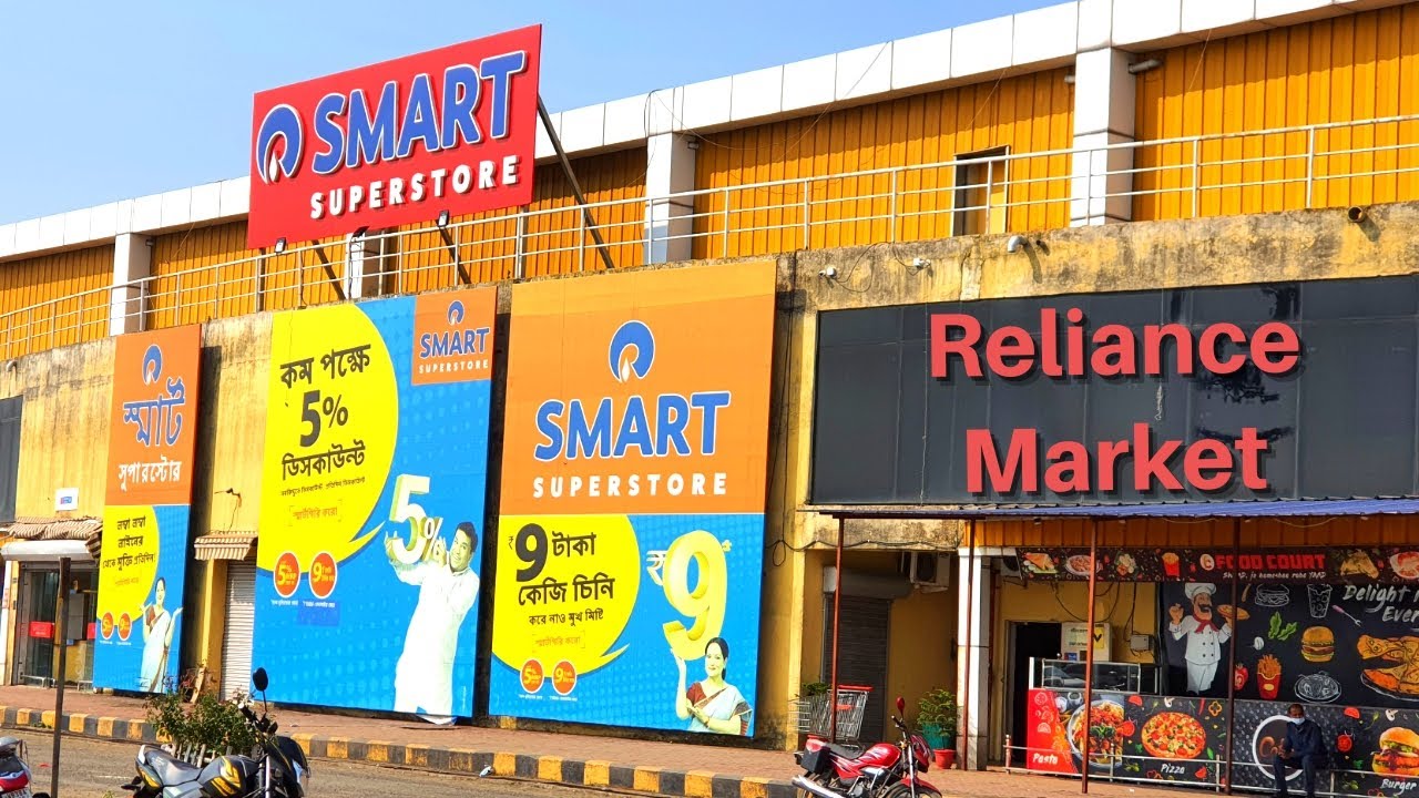 Reliance Market | Smart Superstore | ASANSOL