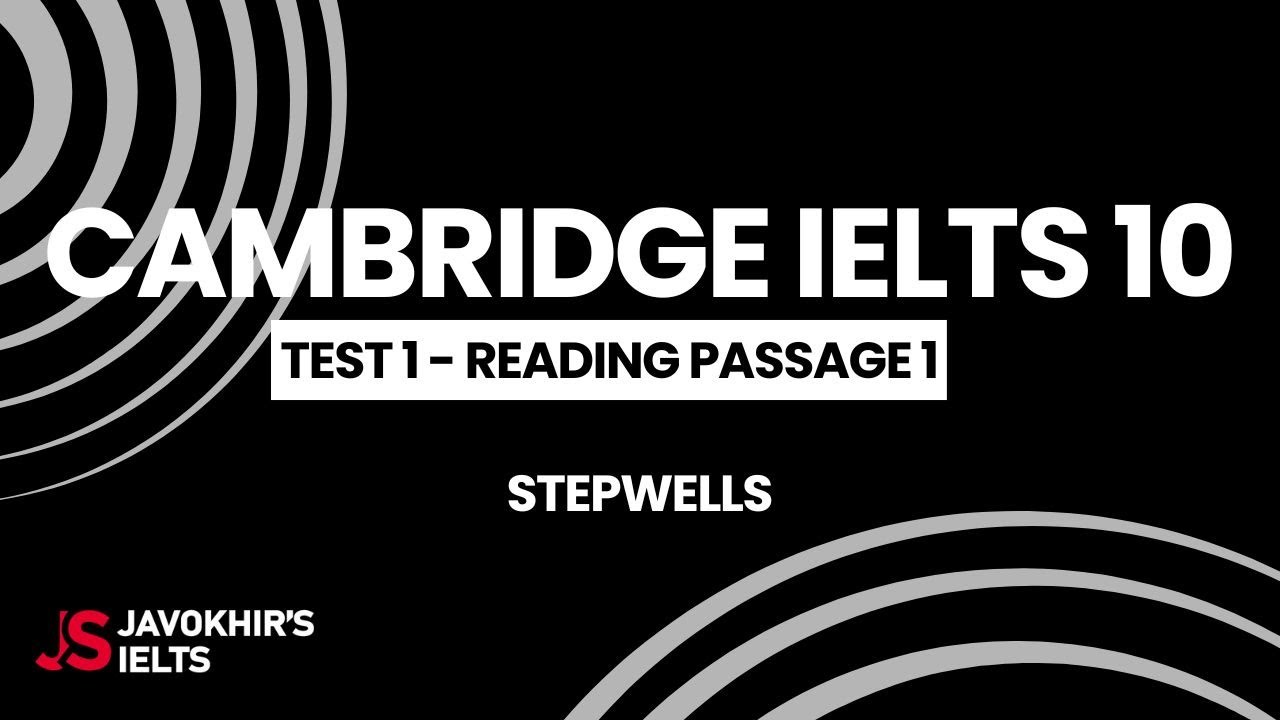 Stepwells | Cambridge IELTS 10, Тест 1, Отрывок для чтения 1