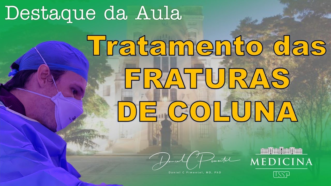 TRATAMENTO da FRATURA NA COLUNA - quais as opções e qual o melhor?
