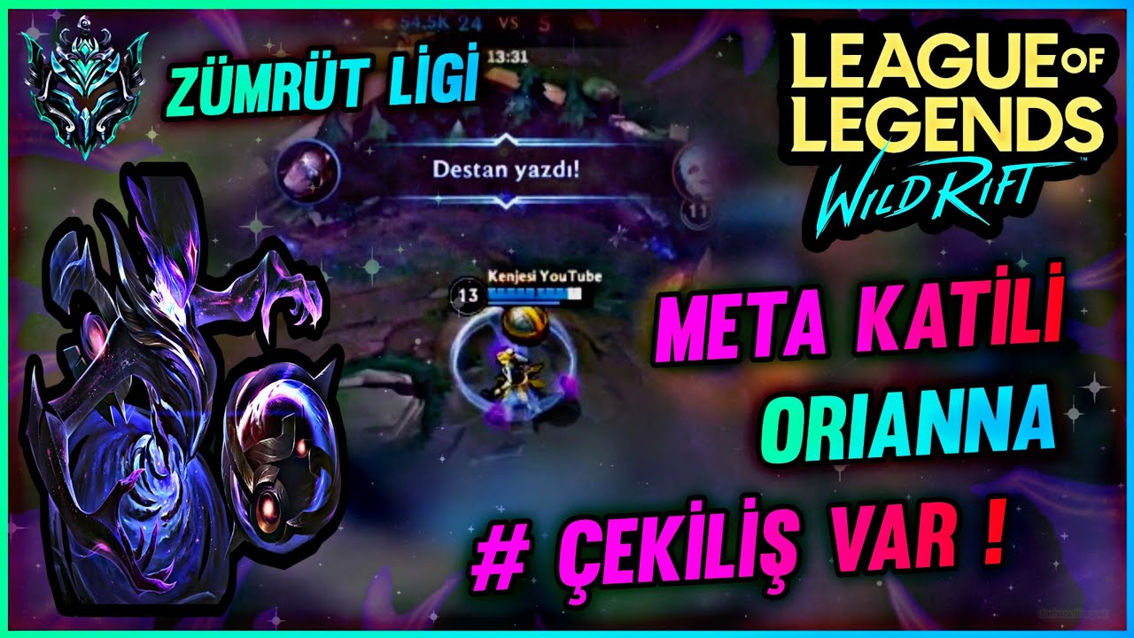 LoL Mobile : Wild Rift Yüksek Elo Zümrüt Ligi Orianna Öğretici Orianna nasıl oynanır Orianna oynanış