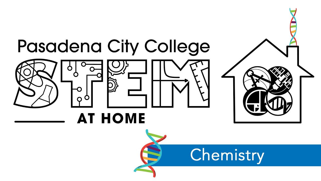 STEM AT HOME - Episode 1 Chemistry