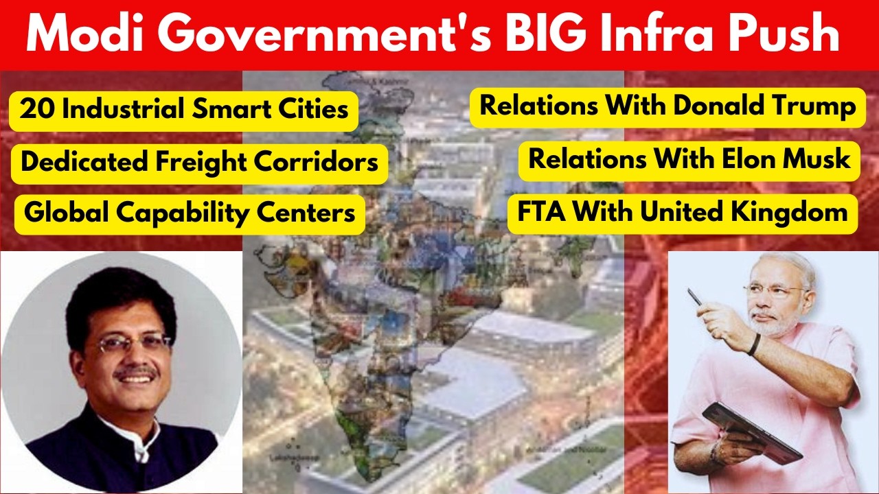 Big Infra Push By Modi Government &ndash; 20 Industrial Smart Cities, DFCs, GCCs and more