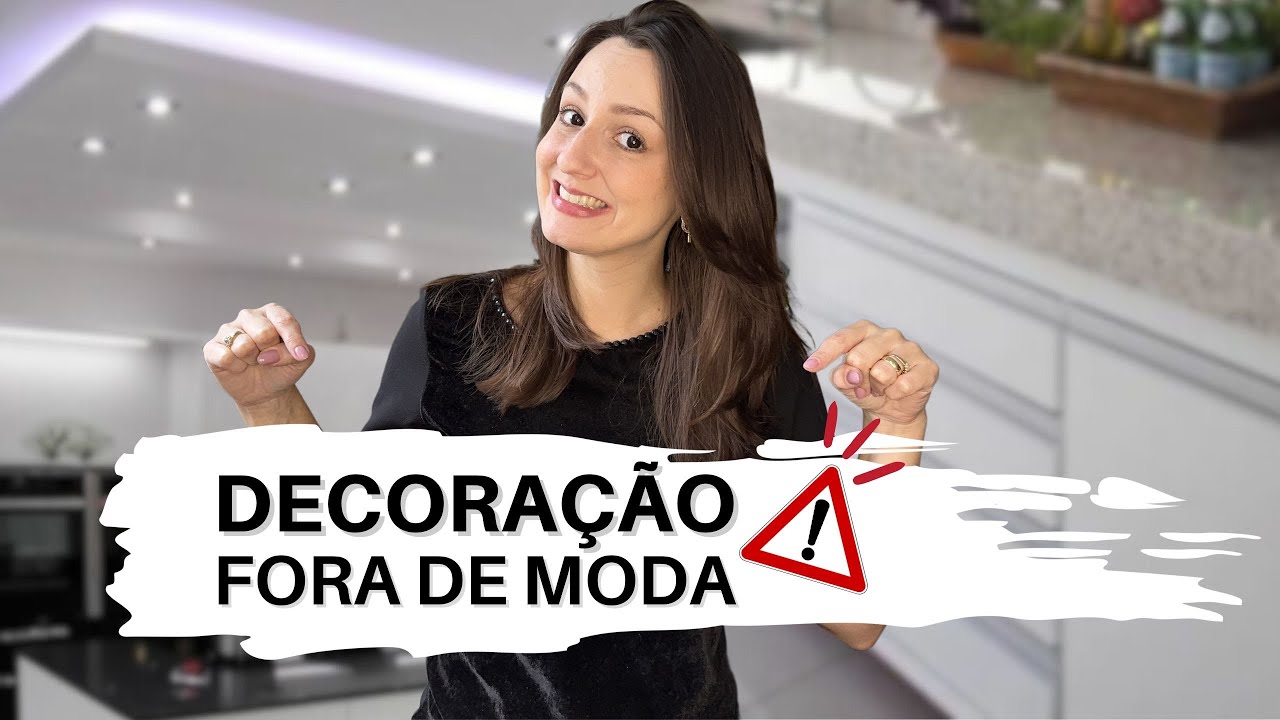 8 ITENS DE DECORAÇÃO PARA NÃO USAR EM 2024