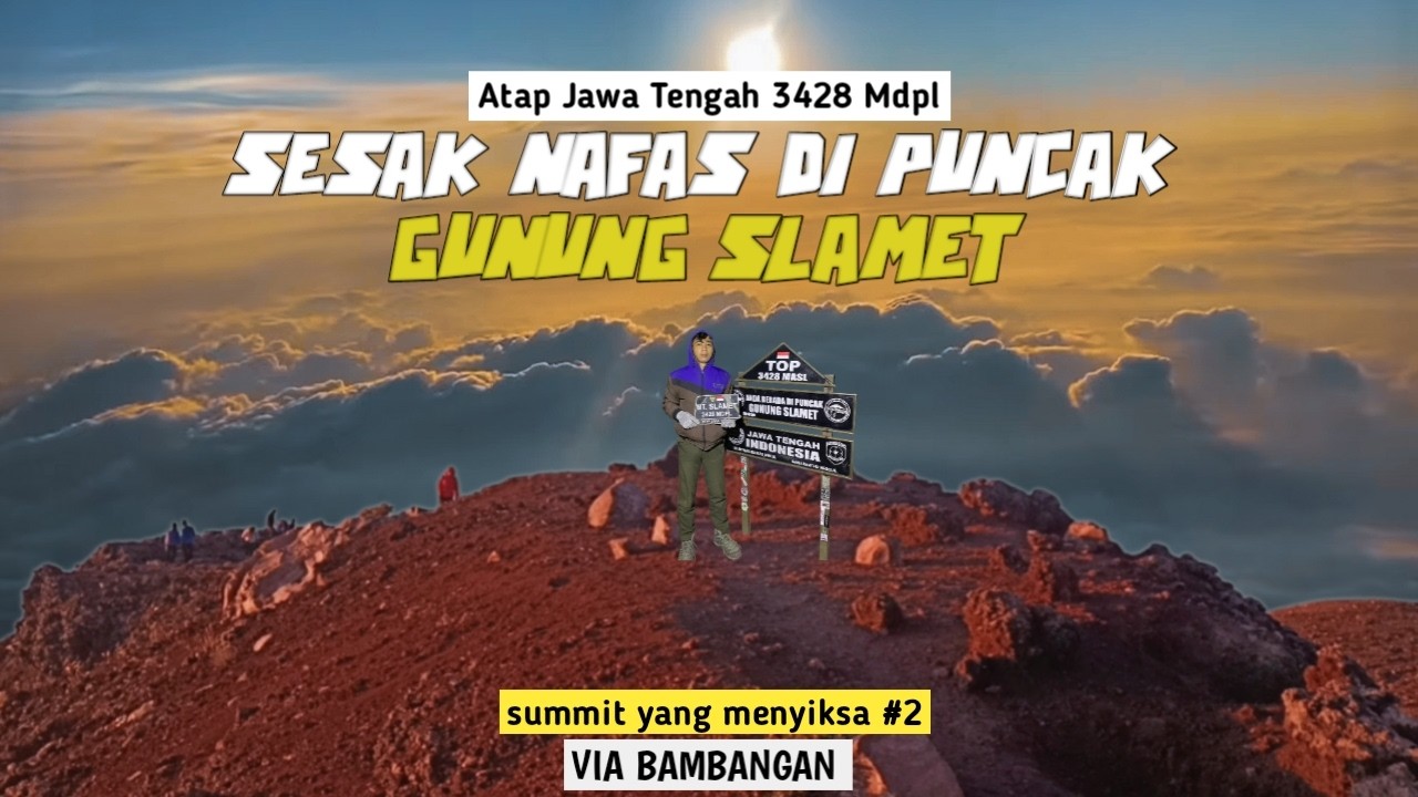 GUNUNG SLAMET - Bertaruh Ny4wa, Melawan Dinginnya Puncak Gunung Slamet