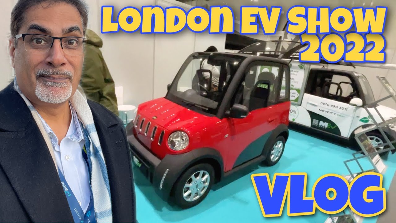 London EV Show 2022 Day 2 - Vlog