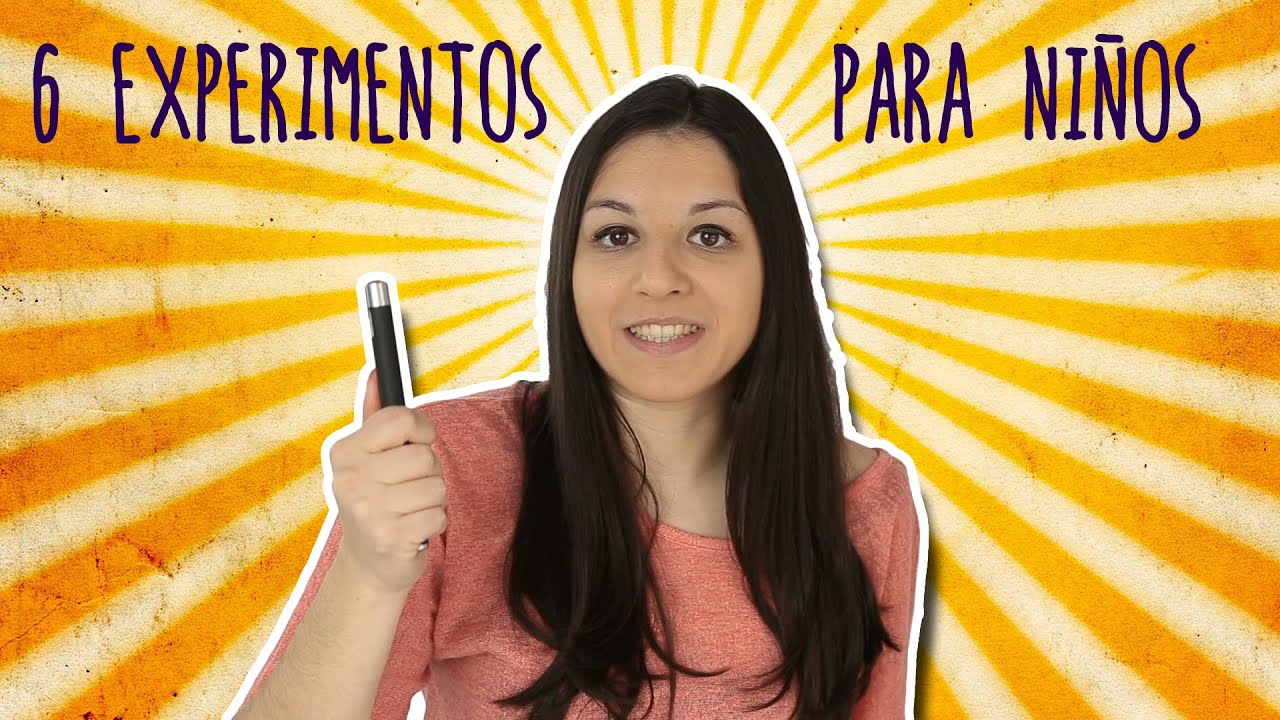 6 experimentos para hacer en familia (RECOPILACIÓN)