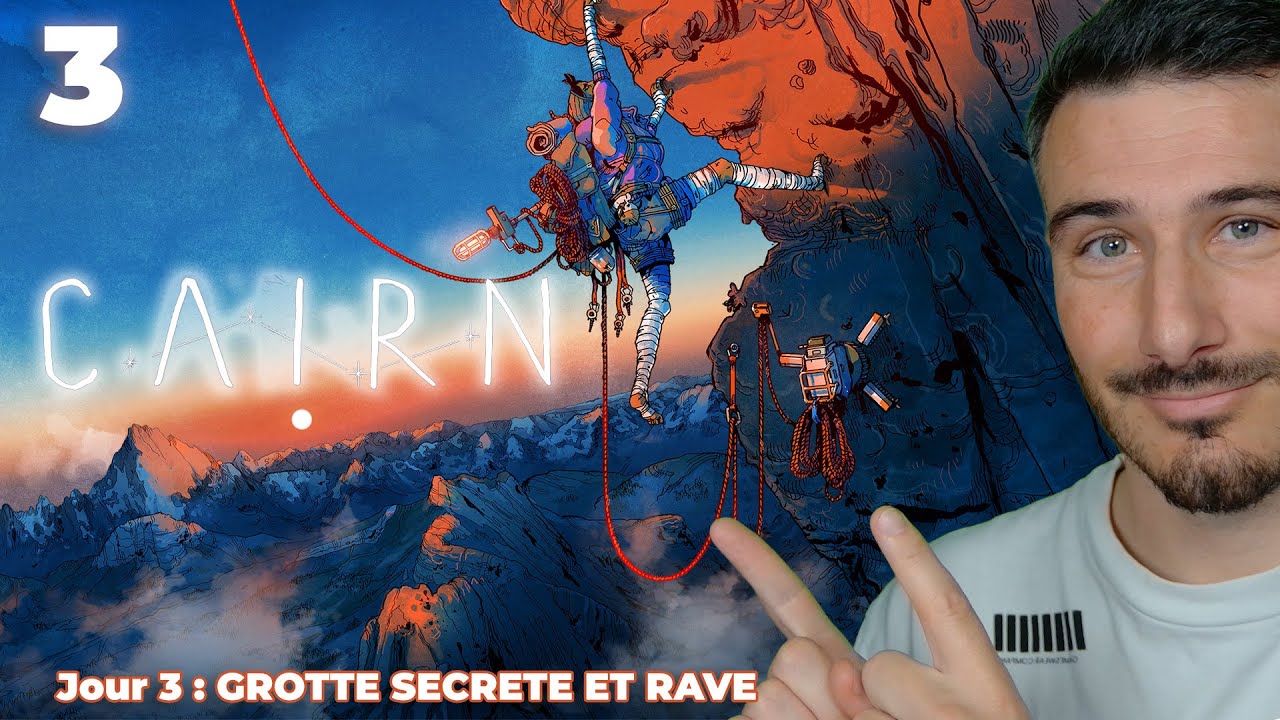 L’ASCENSION NOUS MÈNE À UNE DÉCOUVERTE INCROYABLE : Cairn - JOUR 3