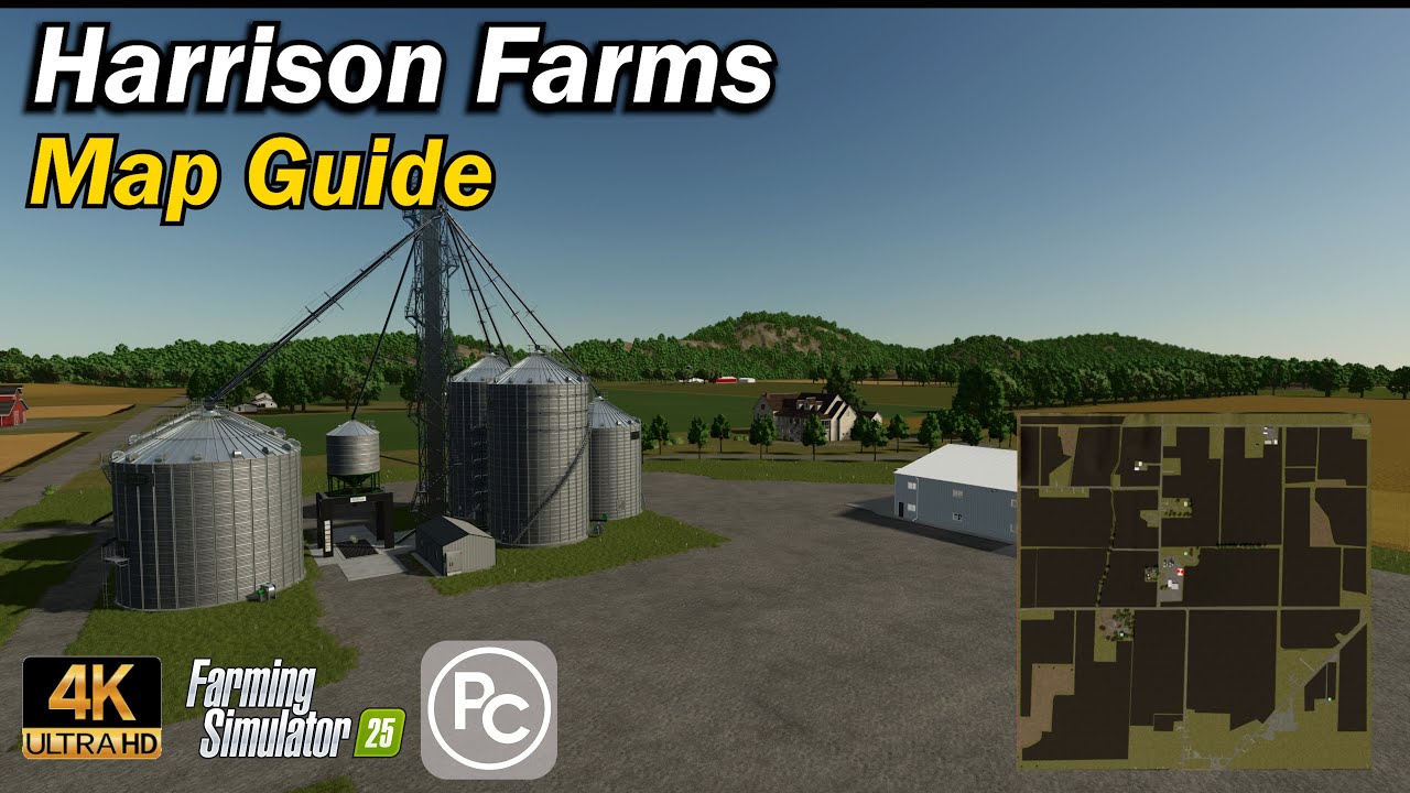 Harrison Farms | Map Guide | Farming Simulator 25