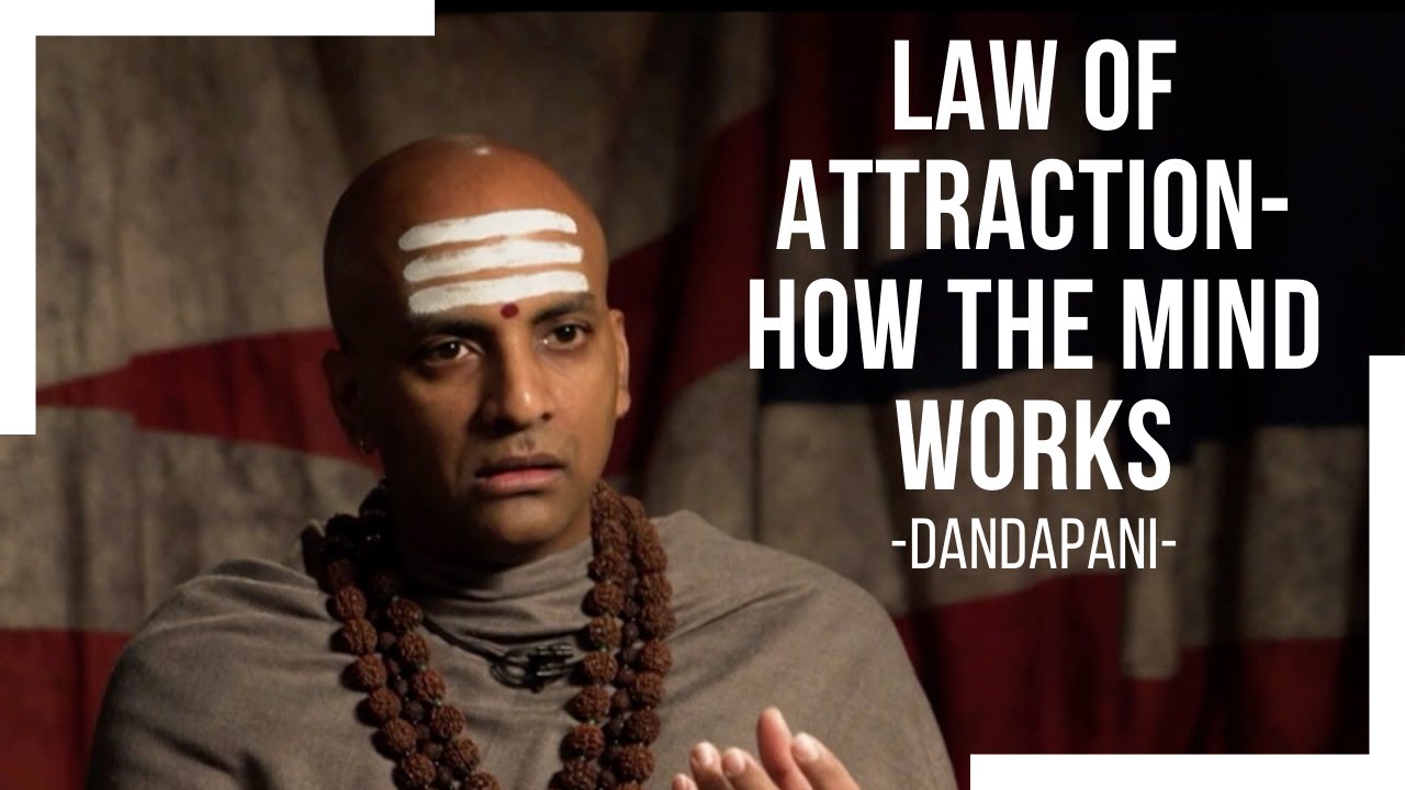 Law of Attraction-How The Mind Works | DANDAPANI | LONDON REAL
