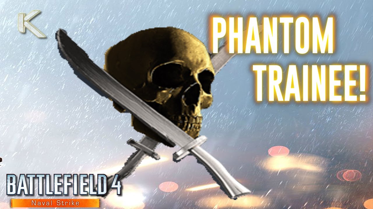 PHANTOM TRAINEE & PHANTOM PROSPECT How To Unlock - Battlefield 4 BF4 