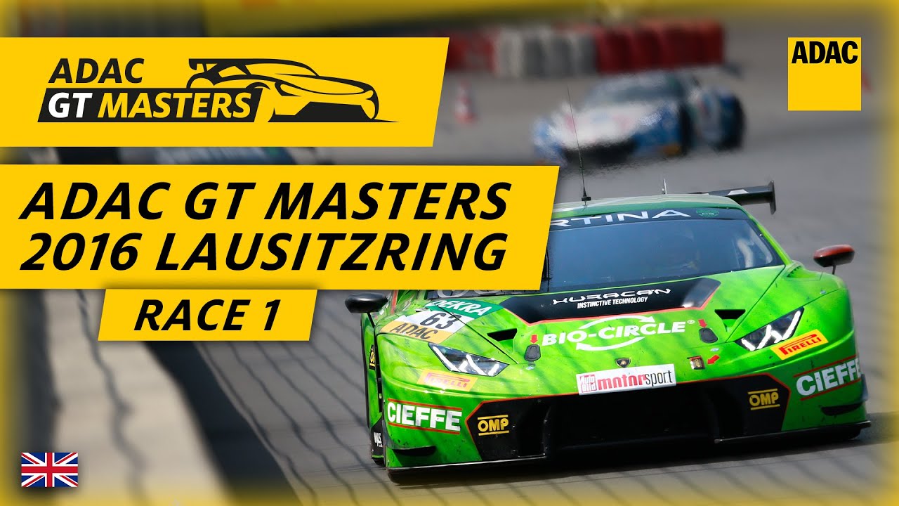 Re-Live ADAC GT Masters 2016 Lausitzring Race 1 | ADAC Motorsports