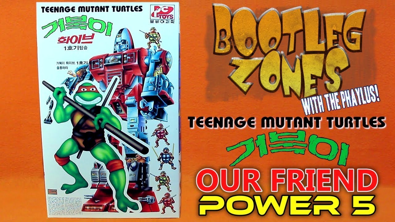 Bootleg Zones: Our Friend Power 5 (TMNT)