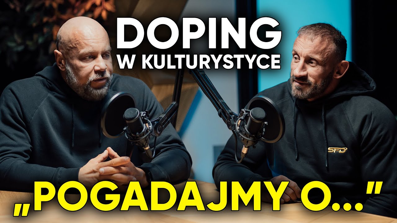 DOPING W KULTURYSTYCE 🎯💪 | Pogadajmy o...