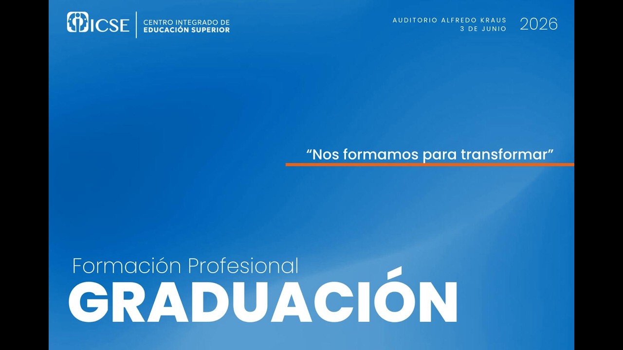 Acto de Graduaci&oacute;n Formaci&oacute;n Profesional Promoci&oacute;n 2026 Centro Integrado de Educaci&oacute;n Superior  ICSE
