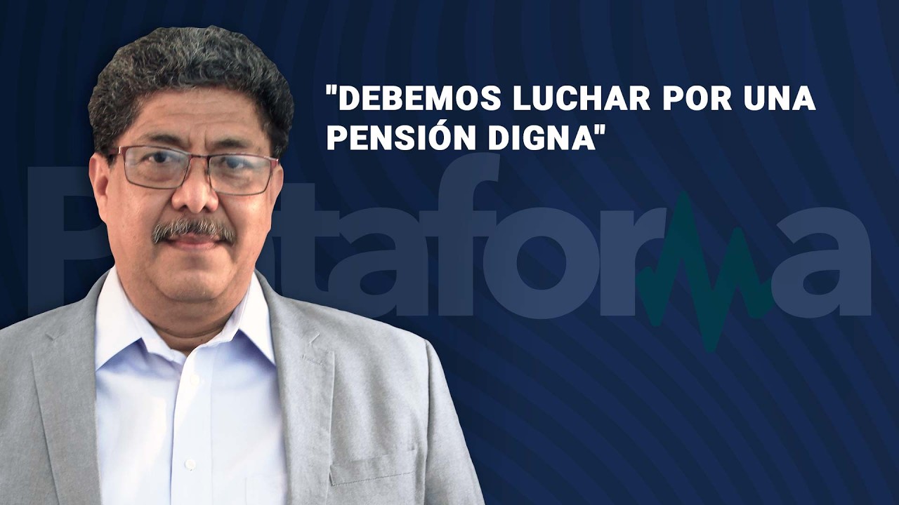 ”Debemos luchar por una pensión digna”