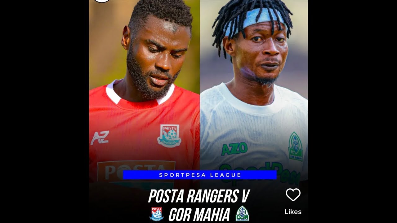 Gor MAHIA 1-1 Posta Rangers Live