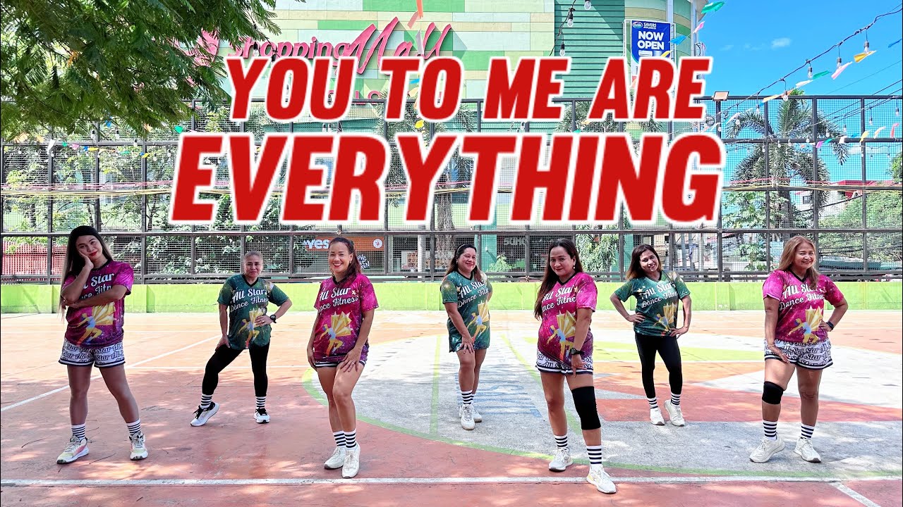 YOU TO ME ARE EVERYTHING | BOG REMIX | ALL STAR PMADIA DANCE FITNESS