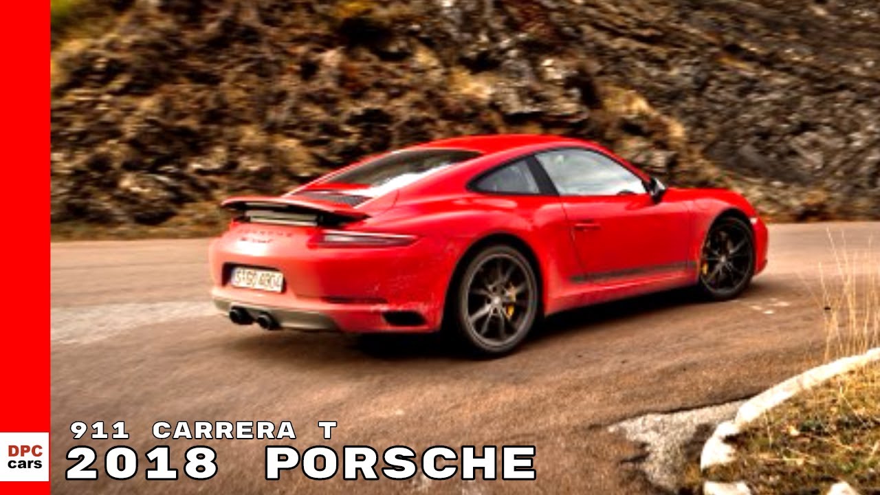 2018 Porsche 911 Carrera T Tearing Up The Canyons