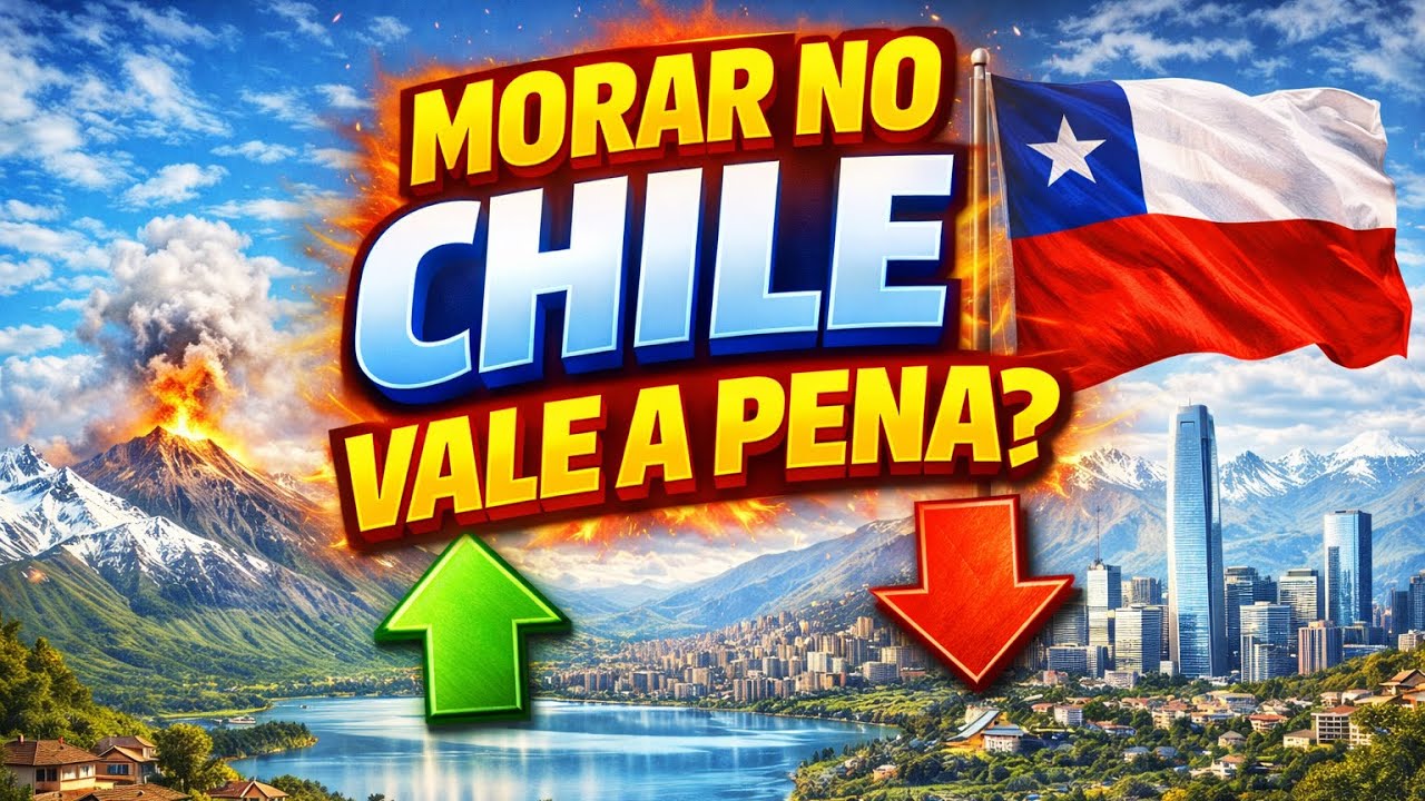 Morar no Chile vale a pena?