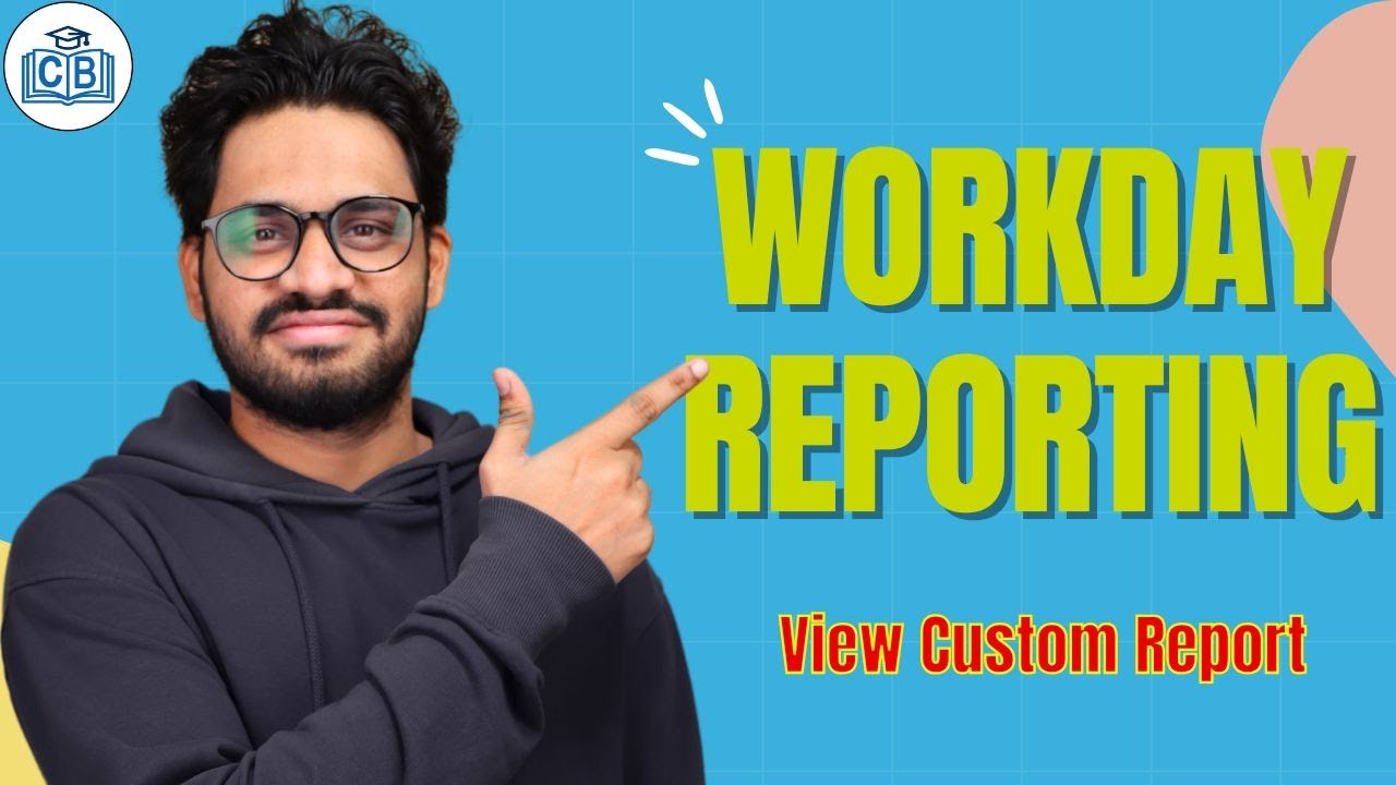 Workday Reporting View Custom Report Create Calculated Field | Workday Reporting | CyberBrainer