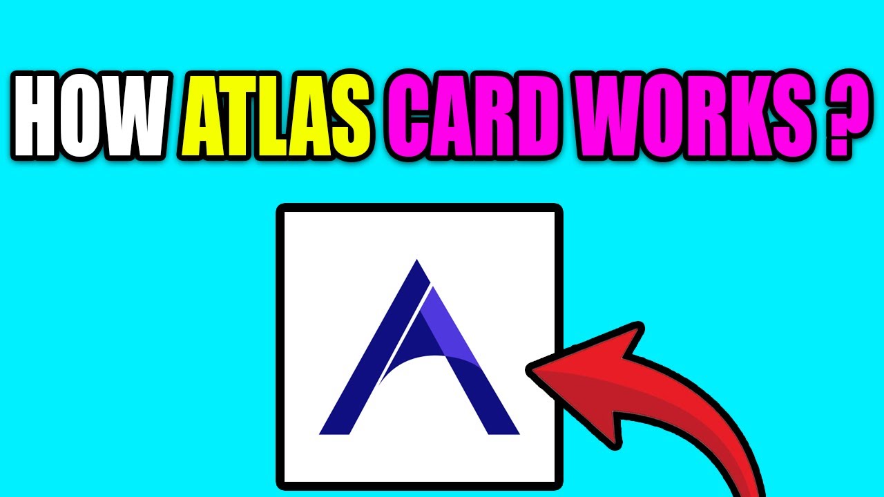 How Does Atlas Credit Card Work - Updated For 2025