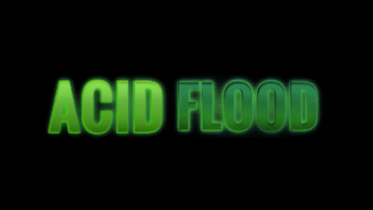 New Acid Flood Theme (Tornado Alley Ultimate)