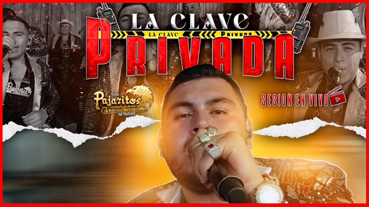 La Clave Privada - Los Pajaritos de Tacupa (Sesion en Vivo) 🔴