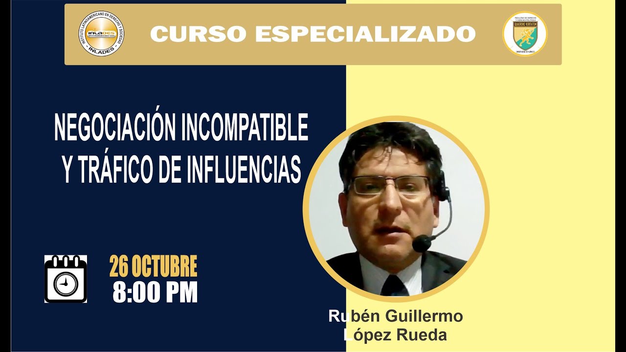 NEGOCIACIÓN INCOMPATIBLE Y TRÁFICO DE INFLUENCIAS