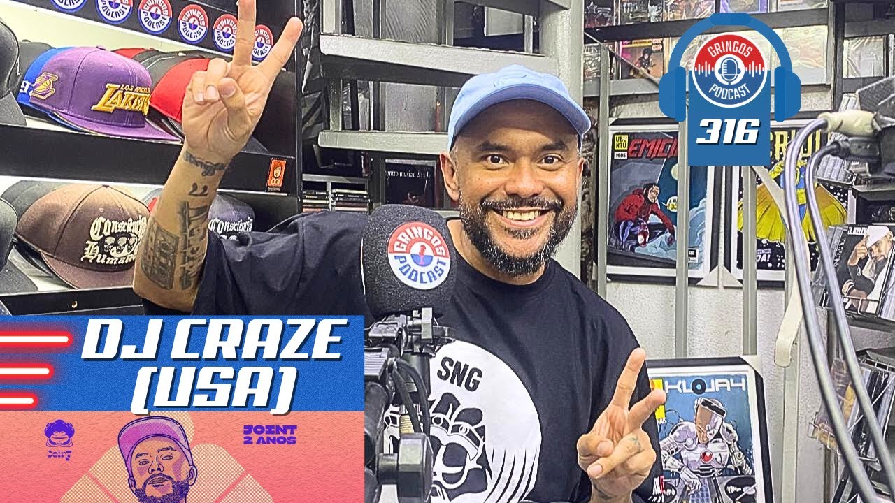 DJ CRAZE (USA) [Co-Host DJ NUTS] - Gringos Podcast #316