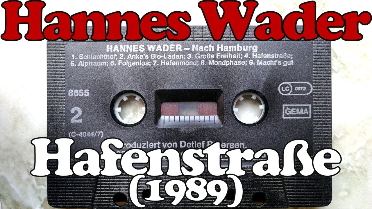 Hannes Wader - Hafenstraße (VÖ NUR AUF CASSETTE! 1989)