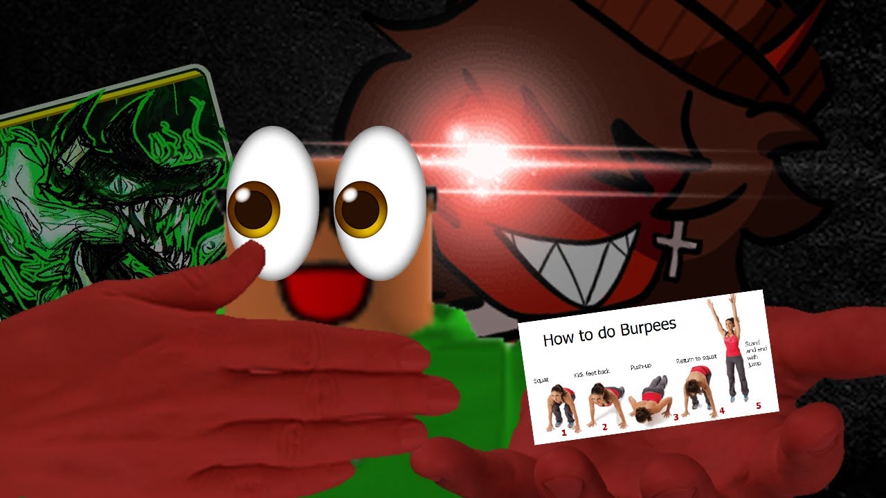 The Sneakiest, The Trickest and the...... burpee? (Blox Card)