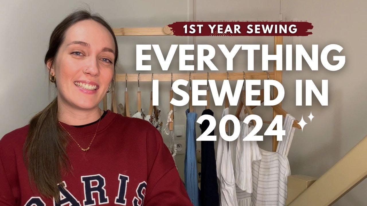 My 1st Year Sewing: What I Made And Lessons Learned | Try-On + Chat
