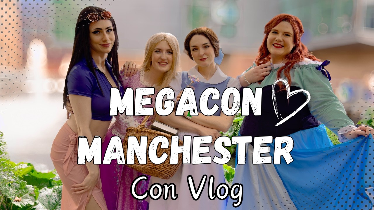 🤩Megacon Manchester 2024 Vlog 🌸Disney Princesses🌸 Saturday only