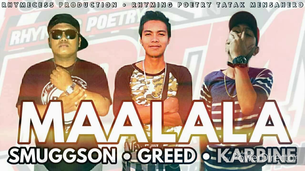 ( RHYMECESS PRO.) Ma-alala - SMUGGSON x GREED x KARBINE (RPTM)