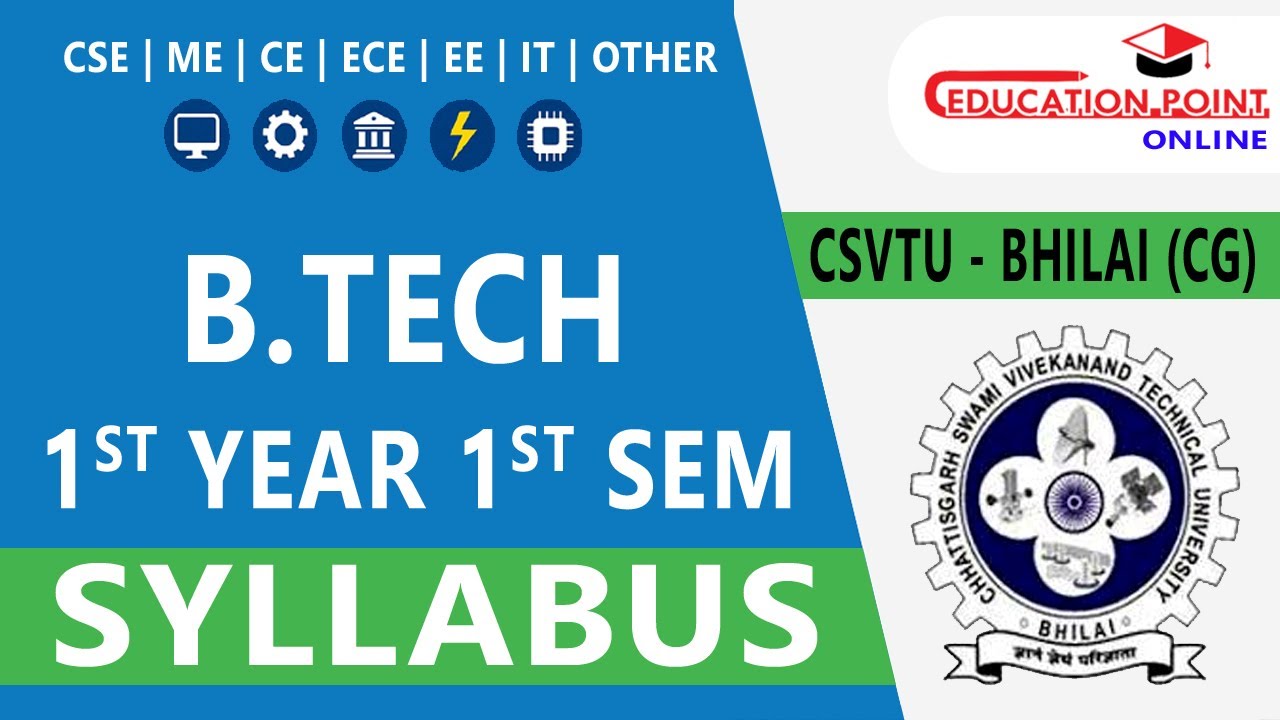 CSVTU B.Tech 1st Year 1st Semester Syllabus | All Branches | Complete Guide 2025