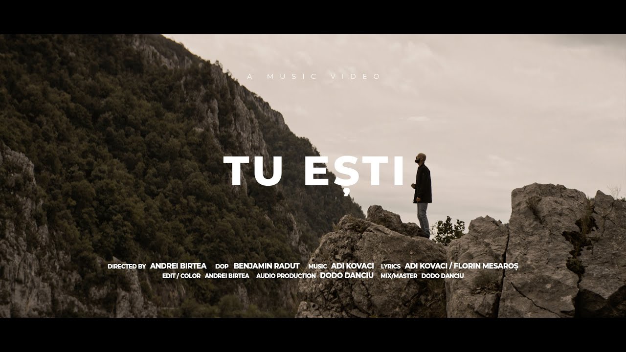 Adi Kovaci - TU EȘTI 