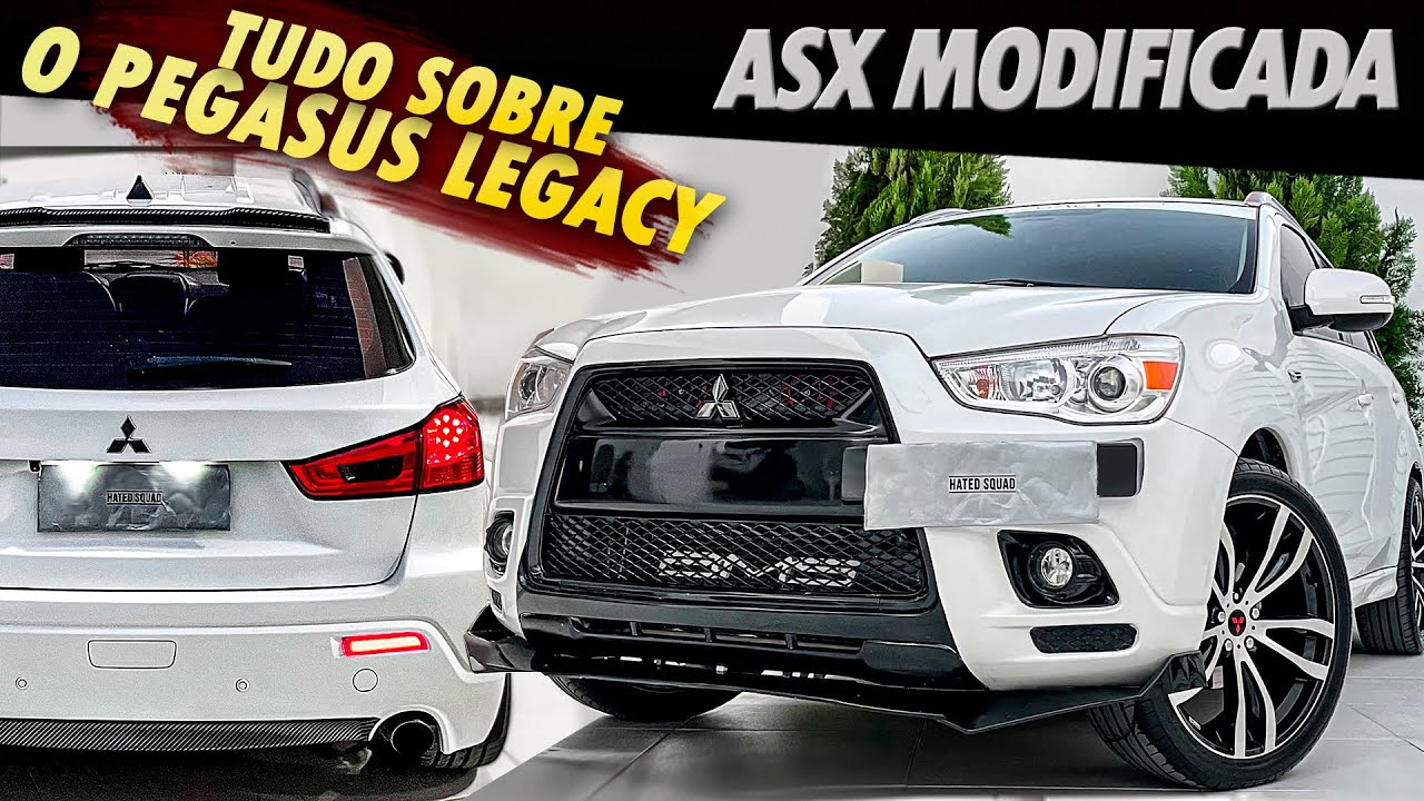 MITSUBISHI ASX MODIFICADA | ESTILO RACING | PEGASUS LEGACY | EP.019
