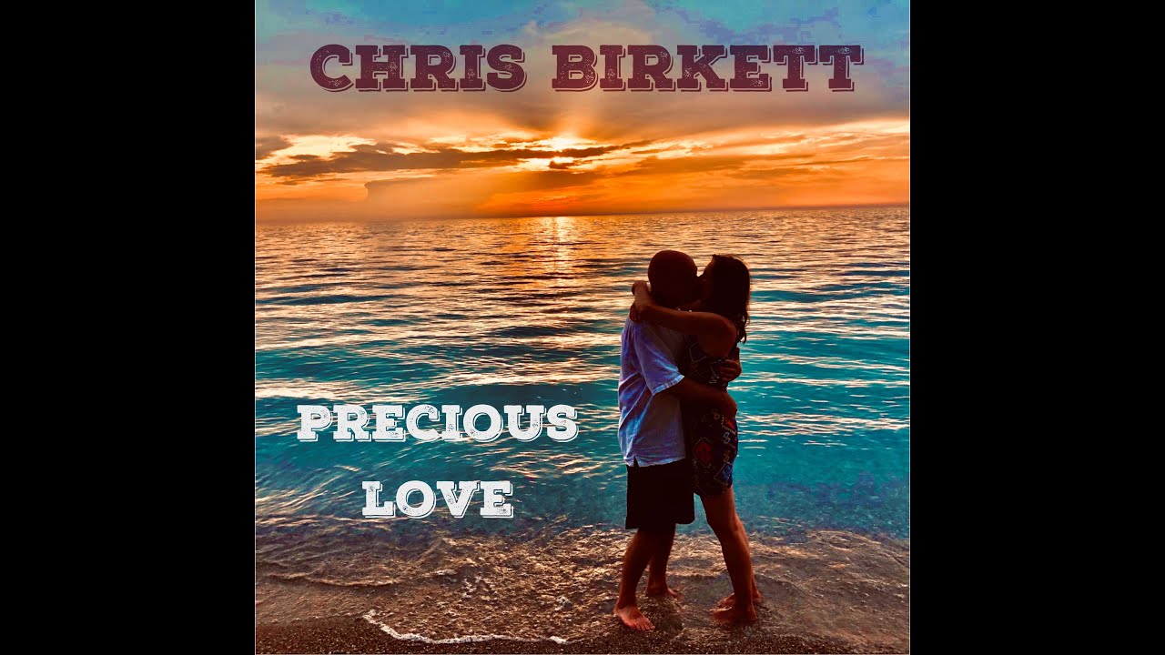 Precious Love by Chris Birkett