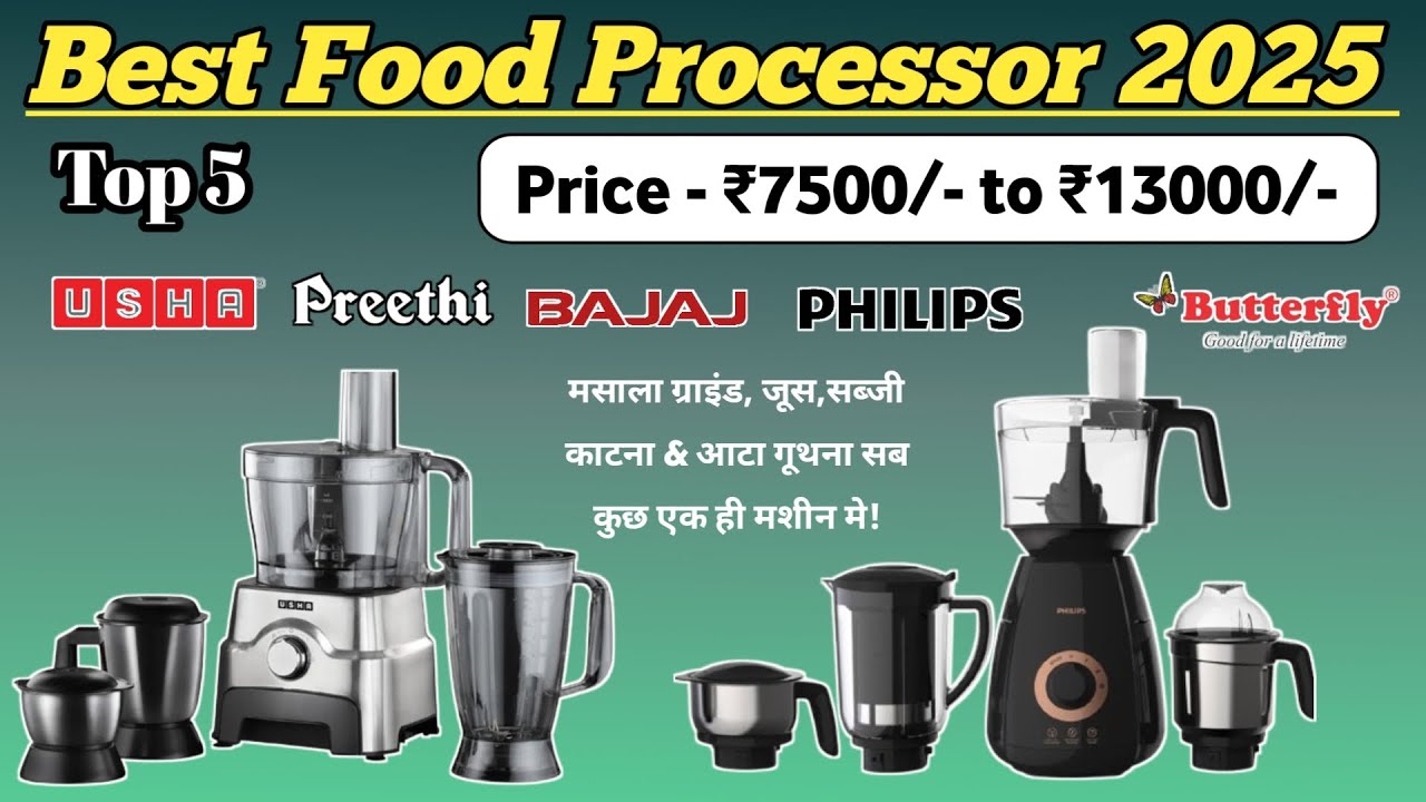 Best Mixer Grinder & Food Processor in India 2025🔥Food Processor Vs Mixer Grinder