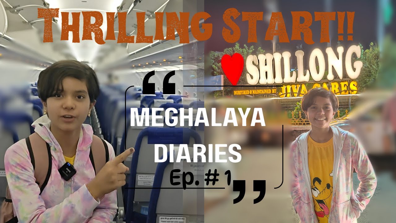 Shillong Day 1 Vlog | Thrilling Landing | Best Places to Visit | Meghalaya