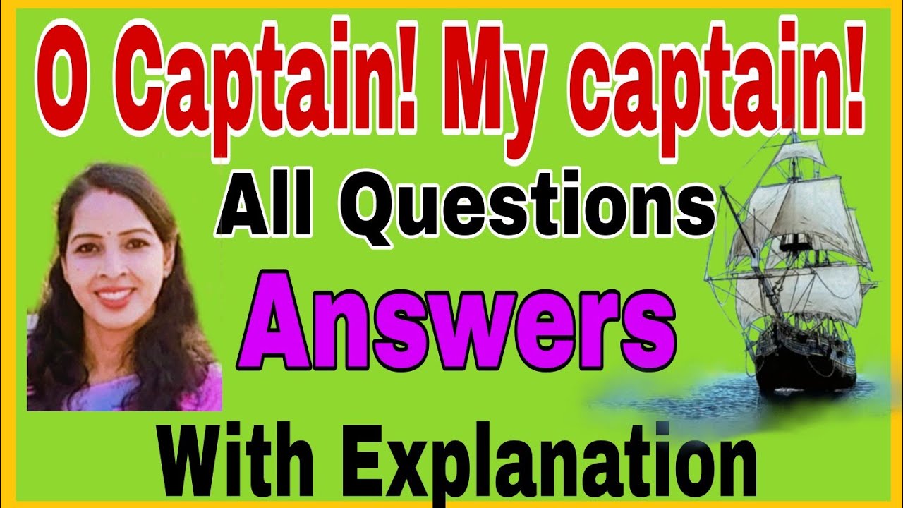 Q/A O Captain My Captain Poem Question Answer With Explanation FY B.Com 2nd Semester