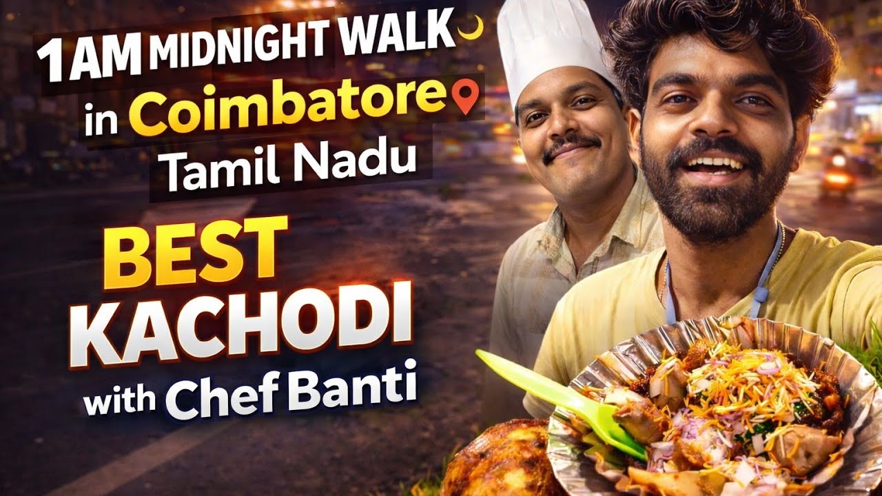 Best Kachodi Street Food with Chef Saurabh  | Walking Alone At Night On Coimbatore Streets| #youtube