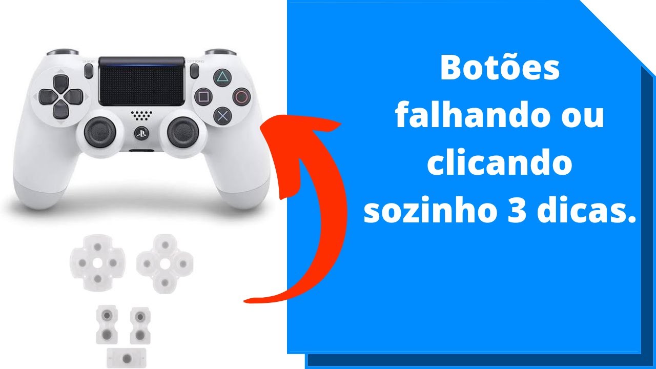 controle ps4 com botões falhando ou clicando sozinho nem sempre é manta 3 dicas