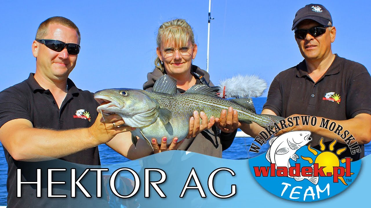 WładekTV - HEKTOR AG: wyprawa na dorsze