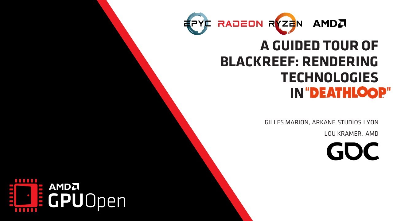GDC 2022 - A Guided Tour of Blackreef: Rendering Technologies in Deathloop