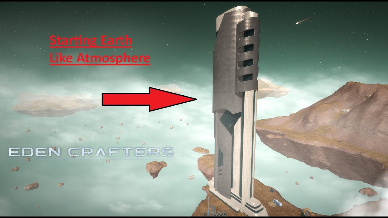 Earth Like Atmosphere: Eden Crafters Ep11