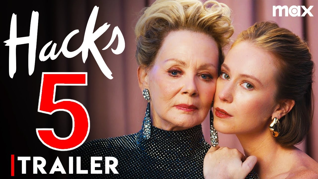 Hacks Season 5 - Trailer (2026) | HBO Max, Release Date, Episode 1, Jean Smart, Hannah Einbinder