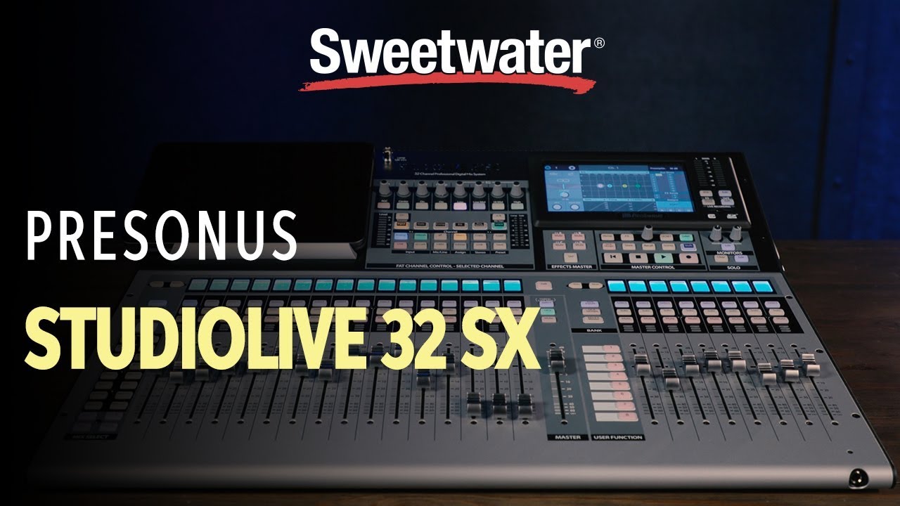 PreSonus StudioLive 32SX 32-channel Digital Mixer Overview